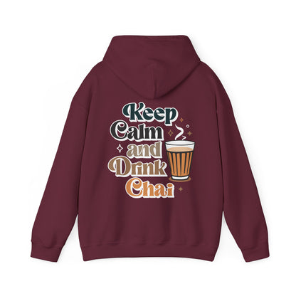 Keep Calm and Drink Chai Hoodie (Unisex)