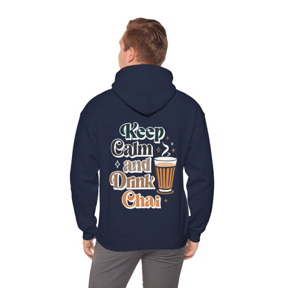 Keep Calm and Drink Chai Hoodie (Unisex)